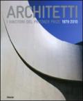 Architetti. I vincitori del Pritzker Prize 1979-2010