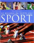 Le regole di tutti gli sport