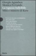 La ragazza indicibile. Mito e mistero di Kore