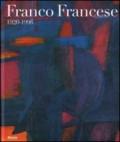 Franco Francese. 1920-1996. Ediz. italiana e inglese