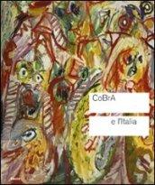 CoBrA e l'Italia. Catalogo della mostra (Roma, 4 novembre 2010 - 13 febbraio 2011)