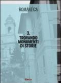 Trovando monumenti di storie