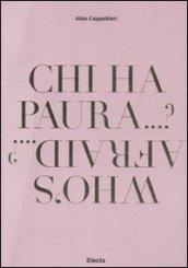 Chi ha paura...?-Who's afraid.... Ediz. bilingue