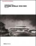 Modernità ai margini. Ettore Stella. 1915-1951. Ediz. illustrata