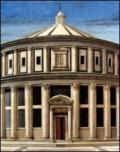 La città ideale. L'utopia del Rinascimento a Urbino tra Piero della Francesca e Raffaello. Catalogo della mostra (Urbino, 6 aprile-8 luglio 2012). Ediz. illustrata