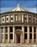 La città ideale. L'utopia del Rinascimento a Urbino tra Piero della Francesca e Raffaello. Catalogo della mostra (Urbino, 6 aprile-8 luglio 2012). Ediz. illustrata