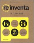 Reinventa la tua casa