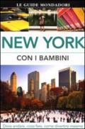 New York con i bambini. Dove andare, cosa fare, come divertirsi insieme