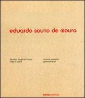 Eduardo Souto de Moura. Tutte le opere