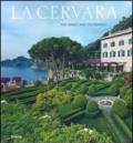 La Cervara. L'abbazia e il giardino. Ediz. italiana e inglese