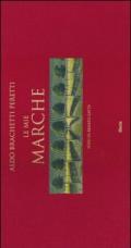 Le mie Marche. Ediz. italiana e inglese