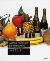 Galleria nazionale d'arte moderna. From A to Z. Ediz. inglese