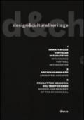 Design & cultural heritage. Ediz. italiana e inglese