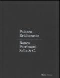 Palazzo Bricherasio. Banca Patrimoni Sella & C. Ediz. italiana e inglese