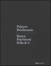 Palazzo Bricherasio. Banca Patrimoni Sella & C. Ediz. italiana e inglese