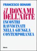 Il Bonami dell'arte. Incontri ravvicinati nella giungla contemporanea