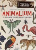 Animalium. Il grande museo degli animali. Ediz. illustrata