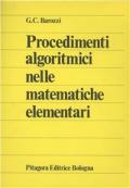 Procedimenti algoritmici nelle matematiche elementari