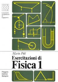 Esercitazioni di fisica 1