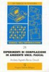 Esperimenti di compilazione in ambiente Unix: Pascal