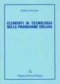 Elementi di tecnologia della produzione edilizia