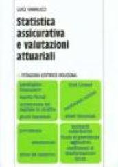 Statistica assicurativa e valutazioni attuariali