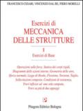 Esercizi di meccanica delle strutture: 1