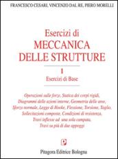 Esercizi di meccanica delle strutture: 1