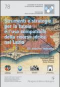 Strumenti e strategie per la tutela e l'uso compatibile della risorsa idrica nel Lazio. Gli acquiferi vulcanici