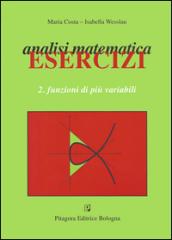 Analisi matematica. Esercizi: 2