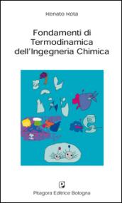 Fondamenti di termodinamica dell'ingegneria chimica