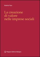 La creazione di valore nelle imprese sociali