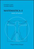 Matematica 2. Teoria ed esercizi