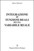 Integrazioni di funzioni reali di una variabile reale
