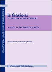 Le frazioni. Aspetti concettuali e didattici