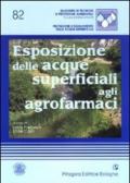 Esposizione delle acque superficiali agli agrofarmaci