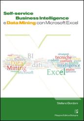 Self. Service business intelligence e data mining con Microsoft Excel