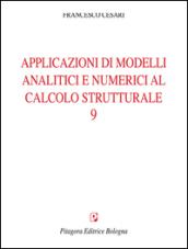 Applicazioni di modelli analitici numerici al calcolo strutturale