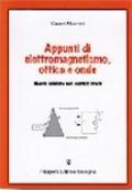 Appunti di elettromagnetismo, ottica e onde