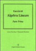 Esercizi di algebra lineare: 1