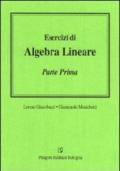 Esercizi di algebra lineare: 1