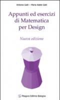 Appunti ed esercizi di matematica per design