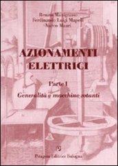 Azionamenti elettrici. 1.Generalità e macchine rotanti