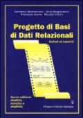 Progetto di basi di dati relazionali. Lezioni ed esercizi