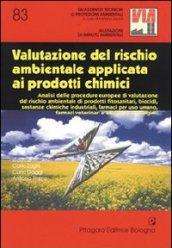 Valutazione del rischio ambientale applicata ai prodotti chimici