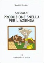 Lezioni di produzione snella per l'azienda