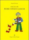 Introduzione alle teorie unitarie classiche