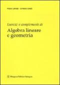 Esercizi e complementi di algebra lineare e geometria