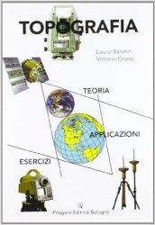 Topografia. Teoria, applicazioni, esercizi