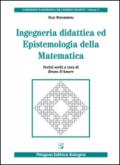Ingegneria didattica ed epistemologia della matematica